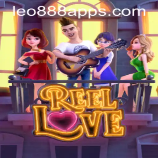 Exploring ReelLove at LEO888 Casino
